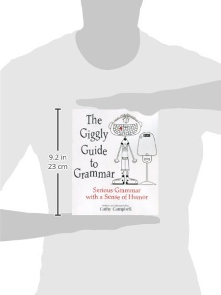 The Giggly Guide to Grammar Student Edition