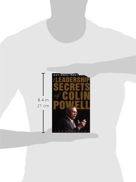 The Leadership Secrets of Colin Powell