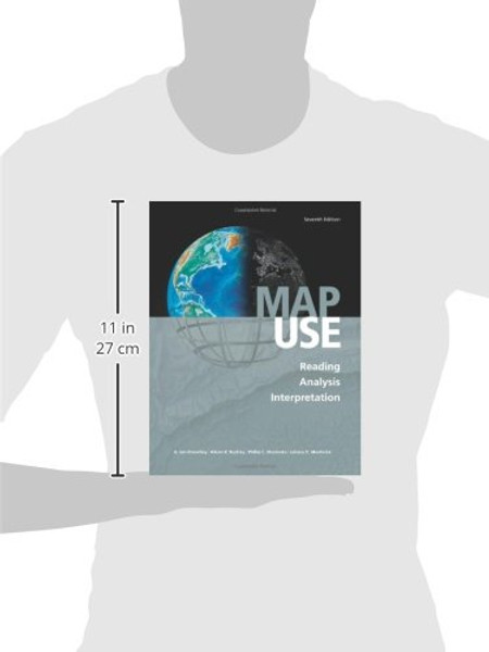 Map Use: Reading, Analysis, Interpretation, Seventh Edition