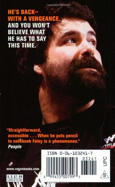 Foley is Good: And the Real World is Faker Than Wrestling
