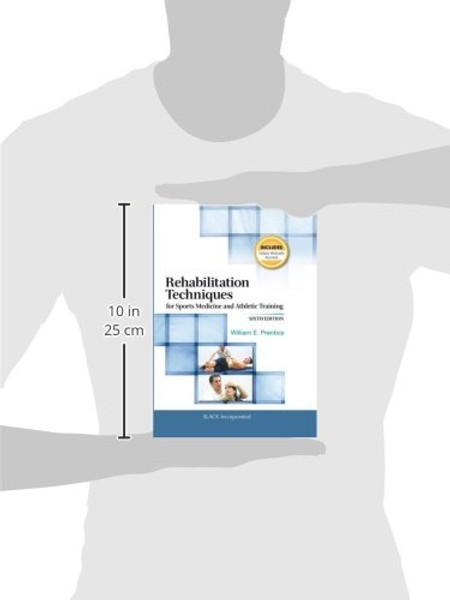 Rehabilitation Techniques for Sports Medicine and Athletic Training (Rehabilitation Techniques in Sports Medicine (Prentice Hall))