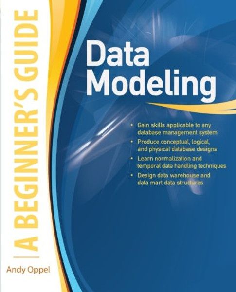 Data Modeling: A Beginner's Guide