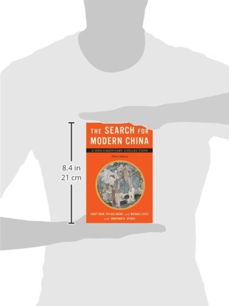 The Search for Modern China: A Documentary Collection (Third Edition)