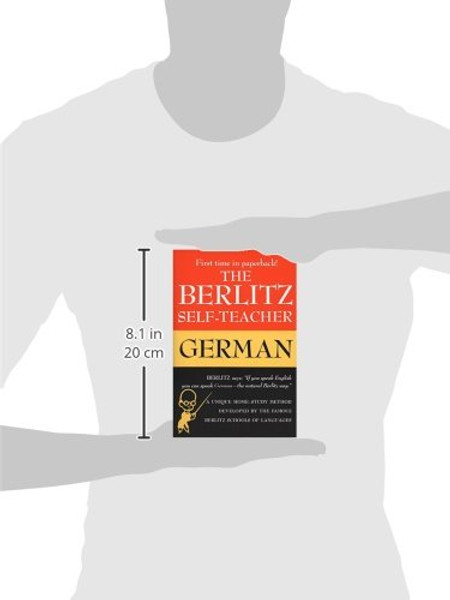 The Berlitz Self-Teacher -- German: A Unique Home-Study Method Developed by the Famous Berlitz Schools of Language