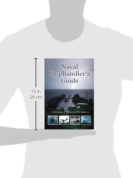 Naval Shiphandler's Guide (Blue and Gold)