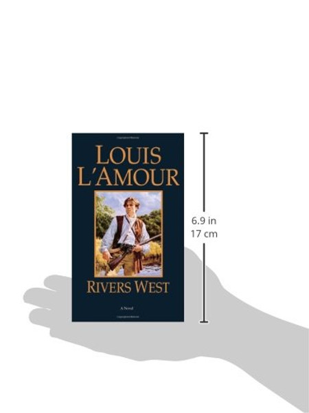 Rivers West: A Novel