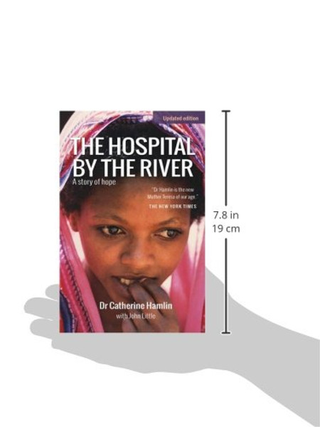 The Hospital by the River: A Story of Hope