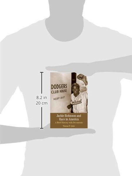 Jackie Robinson and Race in America: A Brief History with Documents (The Bedford Series in History and Culture)