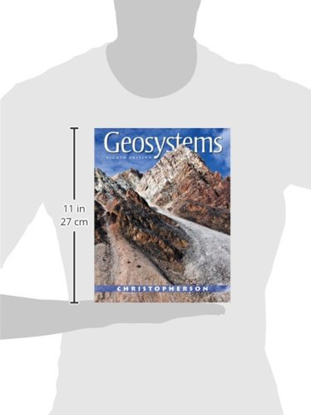 Geosystems: An Introduction to Physical Geography (8th Edition)