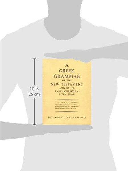 Greek Grammar of the New Testament and Other Early Christian Literature