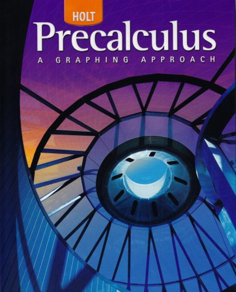 Holt Precalculus: Student Edition 2006
