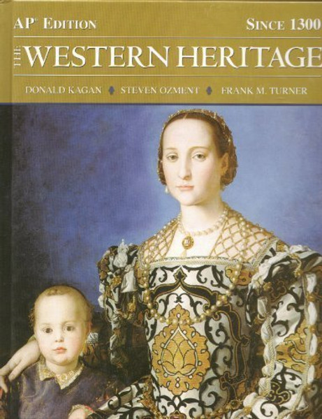 The Western Heritage Since 1300, AP Edition