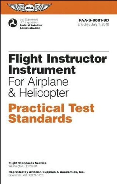 Flight Instructor Instrument Practical Test Standards for Airplane & Helicopter