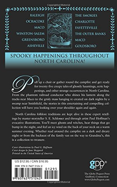 Spooky North Carolina: Tales Of Hauntings, Strange Happenings, And Other Local Lore
