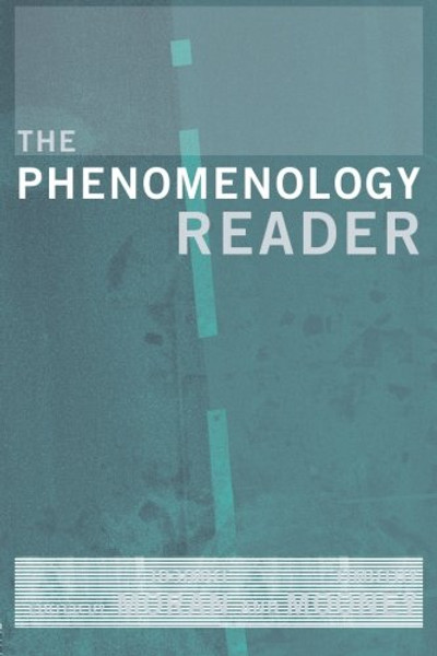 The Phenomenology Reader