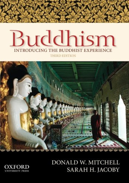 Buddhism: Introducing the Buddhist Experience