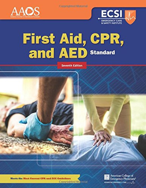 Standard First Aid, CPR, and AED