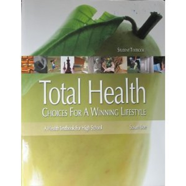 Total Health: Choices for a Winning Lifestyle