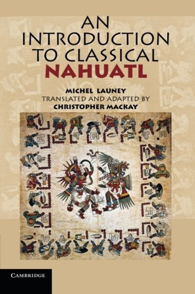 An Introduction to Classical Nahuatl