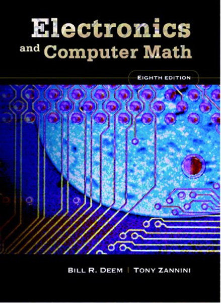 Electronics and Computer Math (8th Edition)
