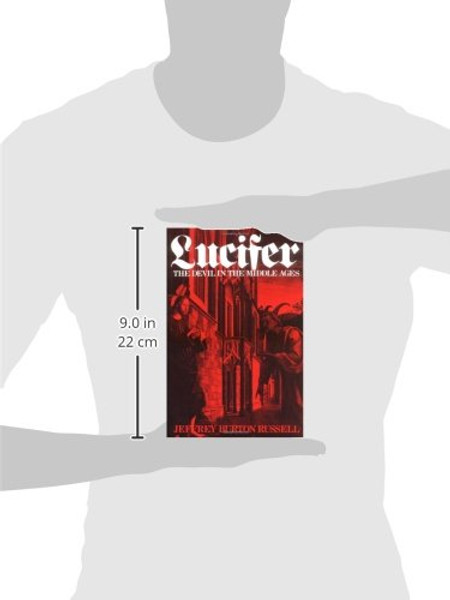 Lucifer: The Devil in the Middle Ages (Cornell Paperbacks)