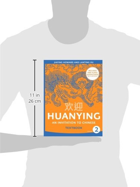 Huanying 2: An Invitation to Chinese (Chinese Edition) (Chinese and English Edition)