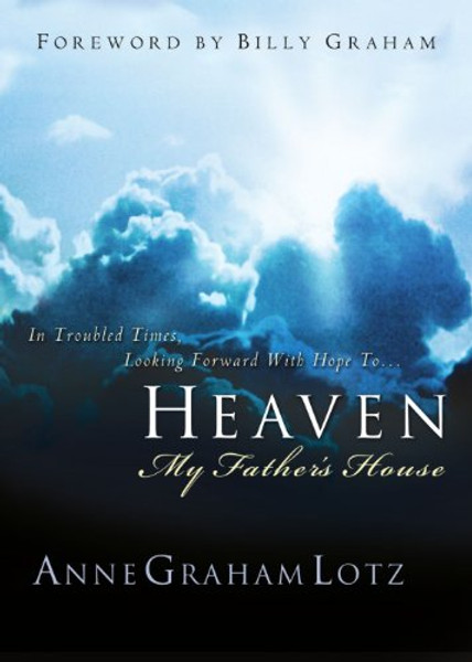 HEAVEN: MY FATHER'S HOUSE