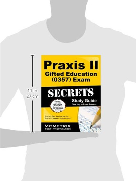Praxis II Gifted Education (5358) Exam Secrets Study Guide: Praxis II Test Review for the Praxis II: Subject Assessments (Mometrix Secrets Study Guides)