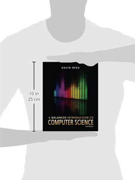 A Balanced Introduction to Computer Science (3rd Edition)