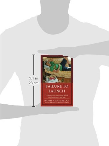 Failure to Launch: Guiding Clinicians to Successfully Motivate the Long-Dependent Young Adult