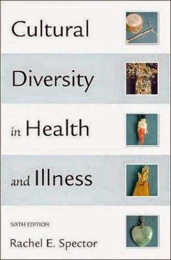 Cultural Diversity In Health And Illness By Rachel E Spector Isbn ...