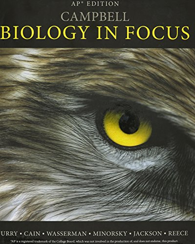 CAMPBELL BIOLOGY IN FOCUS AP E by Mark Gruenwald