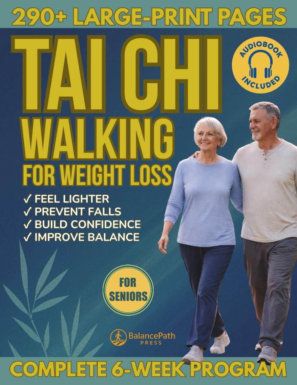 Tai Chi Walking for Weight Loss: Feel Safer, Lighter in Your Body ...