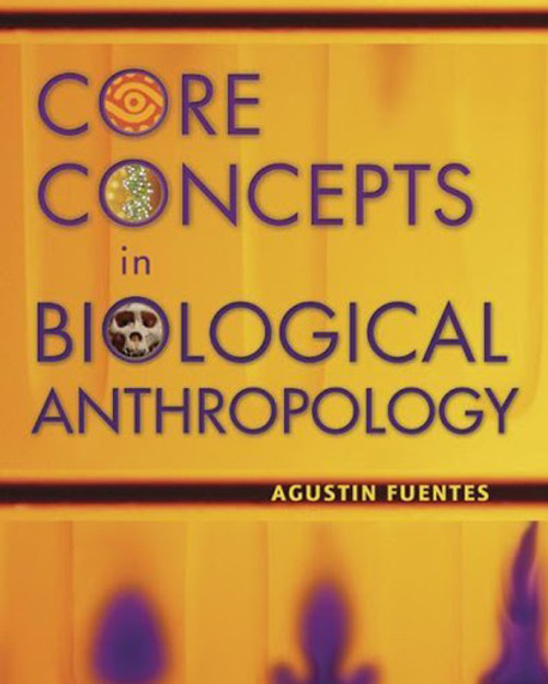 Biological Anthropology by Agustin Fuentes