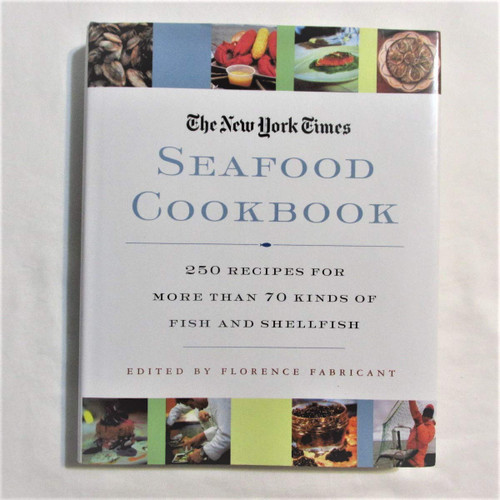The New York Times Seafood Cookbook
