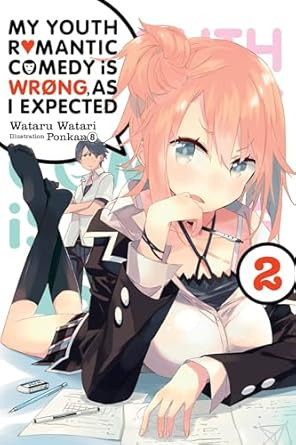 My Youth Romantic Comedy Is Wrong As I Expected Vol. 2 - light