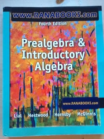 Prealgebra and Introductory Algebra