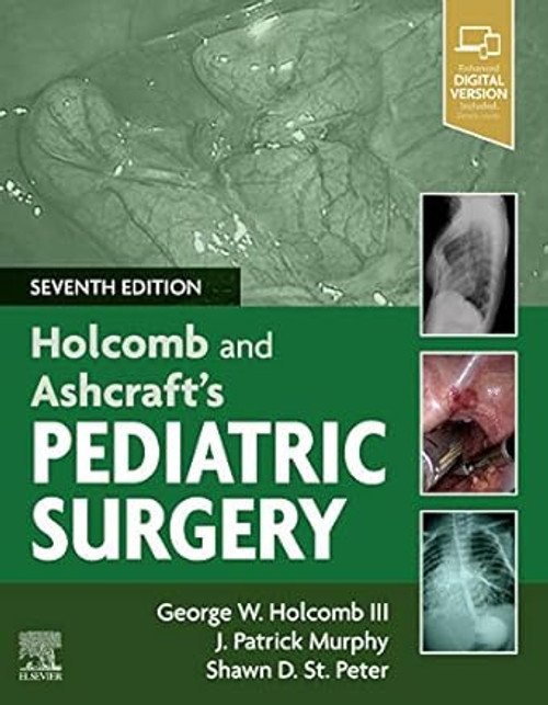 Holcomb and Ashcraft's Pediatric Surgery