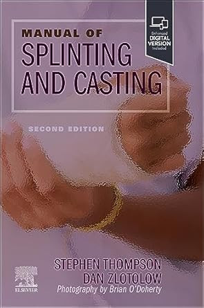 Manual of Splinting and Casting