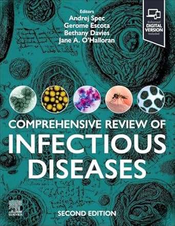 Comprehensive Review of Infectious Diseases