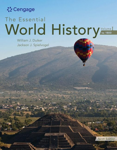 The Essential World History Volume I: To 1800