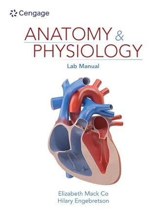 Anatomy & Physiology Lab Manual