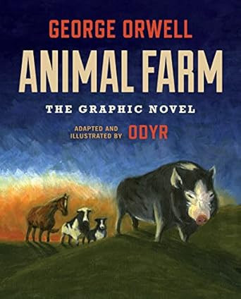 Animal Farm: The Graphic Novel: