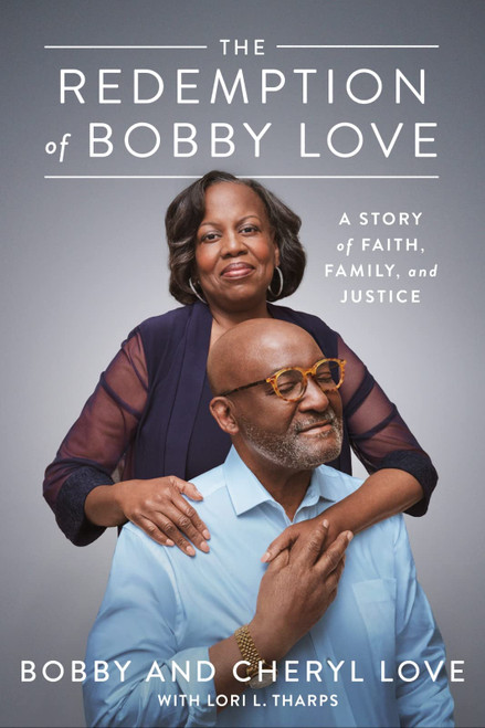 The Redemption Of Bobby Love
