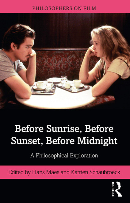 Before Sunrise Before Sunset Before Midnight
