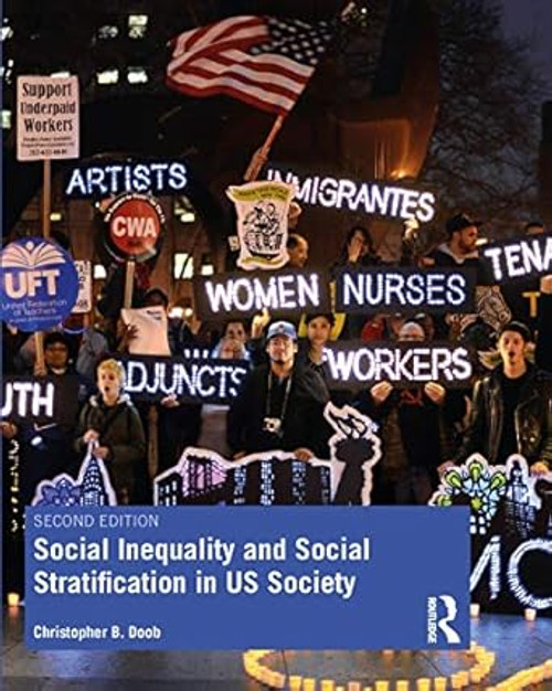 Social Inequality and Social Stratification in US Society