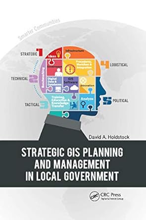 Strategic GIS Planning and Management in Local Government