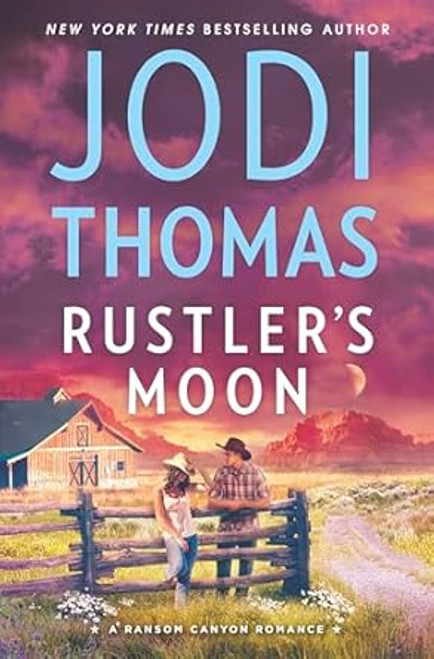 Rustler's Moon (Ransom Canyon)