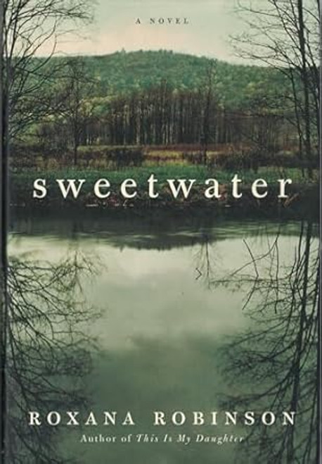 Sweetwater: A Novel