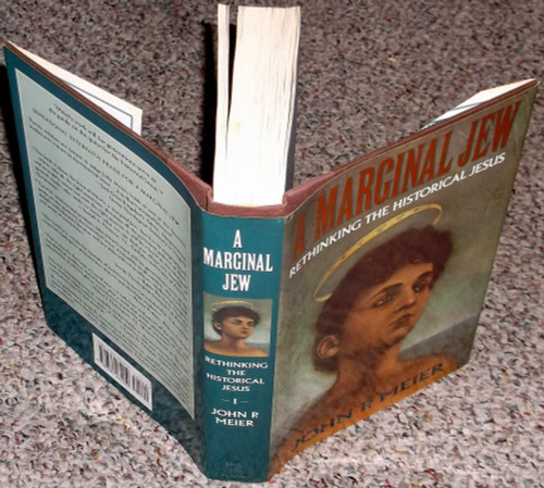 A Marginal Jew Volume Three: Rethinking the Historical Jesus